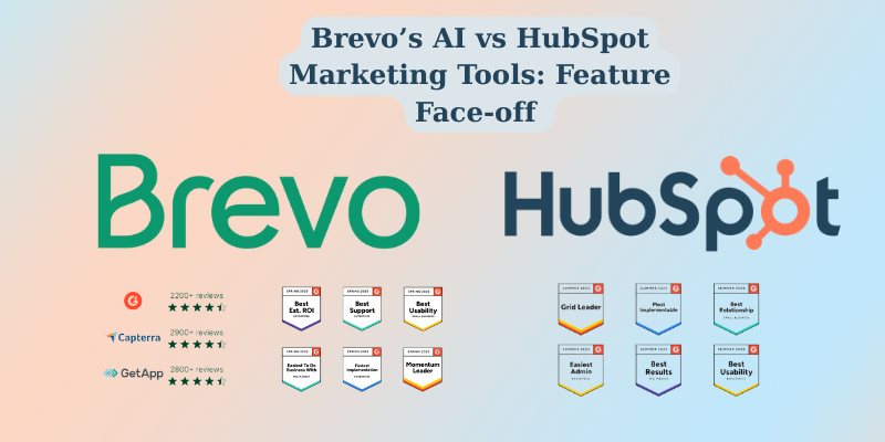 Brevo’s AI vs HubSpot Marketing Tools: Feature Face-off